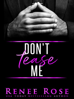cover image of Don't Tease Me